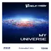 Stream & download My Universe (Extended Mix) - Single