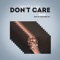 Omw - Don't Care lyrics