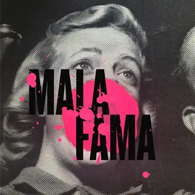 Mala Fama - Single - Lanza Internacional