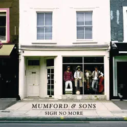 Sigh No More (Deluxe) [3 Video Version] - Mumford & Sons