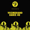 Dance 4U (Classic 12" Vocal Mix) - Single