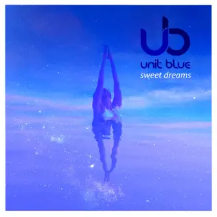 lataa albumi Unit Blue - Sweet Dreams