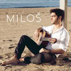 Milos - Milos Karadaglic Milos - Milos Karadaglic