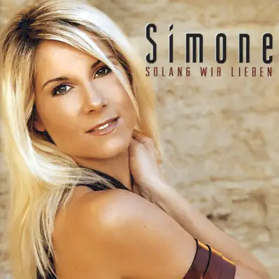 Solang wir lieben - Simone