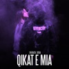 Qikat E Mia - Single