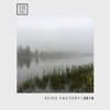 Echo Factory - Single