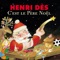 Petit Papa Noël - Henri Dès lyrics