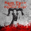 Sam Pace and the Gilded Grit - Stop, Look Around, And Get Down.