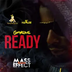 Ready - Single - Govana Ready - Single - Govana