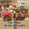 Colombia de Exportación, Vol. 1