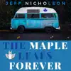 The Maple Leafs Forever - Single album lyrics, reviews, download