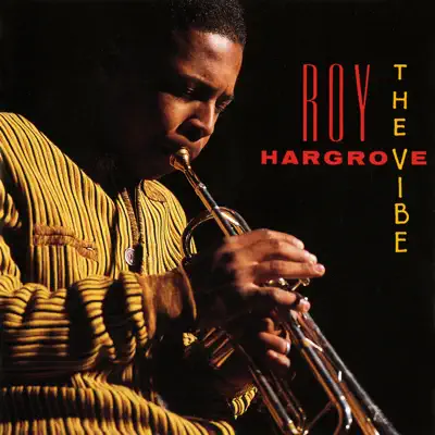 The Vibe - Roy Hargrove