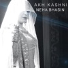 Akh Kashni Single