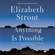 Elizabeth Strout - Anything Is Possible: A Novel (Unabridged)