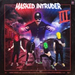 Masked Intruder - Just so You Know