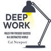 Deep Work - Cal Newport