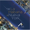 De la Habana a Nueva York