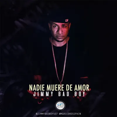 Nadie Muere de Amor - Single - Jimmy BadBoy
