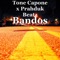 Bandos (feat. Prahduk Beatz) - Tone Capone lyrics