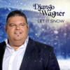 Let It Snow - Django Wagner