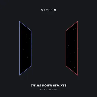 Tie Me Down (feat. Elley Duhé) [L'Tric Remix] by Gryffin song reviws