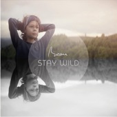 Stay Wild artwork