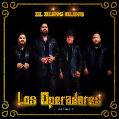 El Bling Bling - Single - Los Operadores