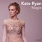 Kate Ryan - Magie