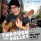 Through the Valley (From 