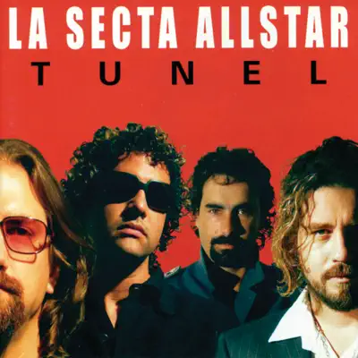 Tunel - La Secta All Star