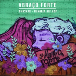 Bhaskar - Abraço Forte
