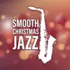 Smooth Christmas Jazz: Merry Christmas with Chicago Jazz Lounge album lyrics, reviews, download