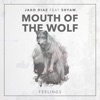 Mouth of the Wolf (feat. Shyam) - Single, 2017