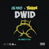 Do What It Do - Single album lyrics, reviews, download