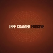 Jeff Cramer - Forgive