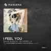 Stream & download I Feel You - EP