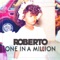 One in a Million - Roberto lyrics