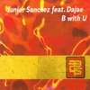 B with U (feat. Dajae)