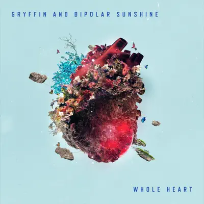 Whole Heart - Single - Bipolar Sunshine