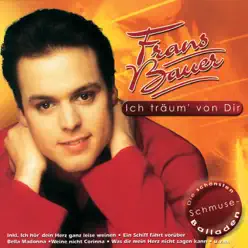 Ich träum' von dir - Frans Bauer Ich träum' von dir - Frans Bauer