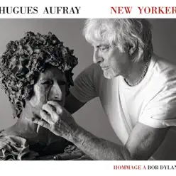 New Yorker - Hugues Aufray