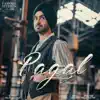 Pagal - Single album lyrics, reviews, download