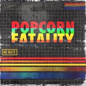 Popcorn Fatality - EP artwork
