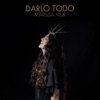 Darlo Todo - Single