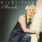 Did You Ever Really Love Me? - Nicki French lyrics