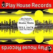 Tell Jack, Jack the House (Dub) [feat. Denise Motto] artwork