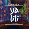 Ya Lili (feat. Hamouda) - Single