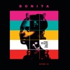 Bonita (Remix) [feat. Nicky Jam, Wisin, Yandel & Ozuna] - Single, 2017