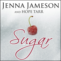 Jenna Jameson & Hope Tarr - Sugar (Unabridged) artwork