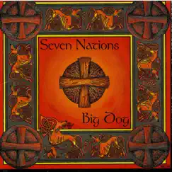 Big Dog by Seven Nations album reviews, ratings, credits